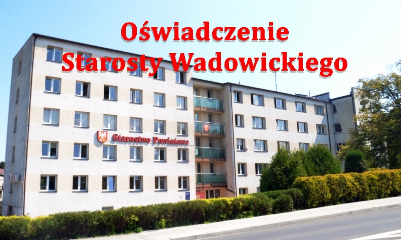 oświadczenie starosty dotyczyło artykułu prasowego na portalu wadowice24.pl